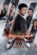 Nonton film 96 Minutes terbaru