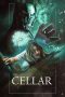 Nonton film The Cellar terbaru