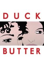 Nonton film Duck Butter terbaru Nonton film Duck Butter terbaru