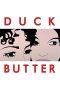Nonton film Duck Butter terbaru Nonton film Duck Butter terbaru