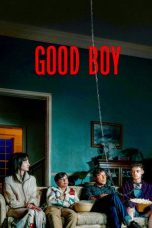 Nonton film Good Boy terbaru