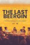 Nonton film The Last Beergin terbaru