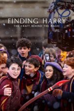Nonton film Finding Harry: The Craft Behind the Magic terbaru