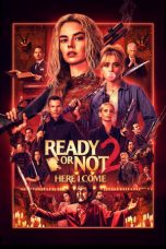 Nonton film Ready or Not: Here I Come terbaru
