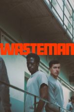 Nonton film Wasteman terbaru Nonton film Wasteman terbaru