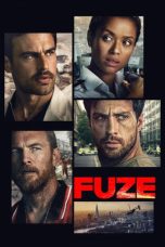 Nonton film Fuze terbaru Nonton film Fuze terbaru