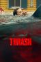 Nonton film Thrash terbaru Nonton film Thrash terbaru