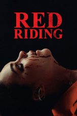 Nonton film Red Riding terbaru Nonton film Red Riding terbaru