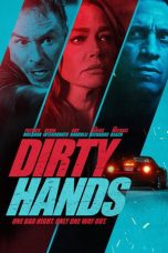 Nonton film Dirty Hands terbaru