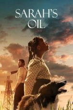 Nonton film Sarah’s Oil terbaru