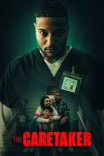 Nonton film The Caretaker terbaru Nonton film The Caretaker terbaru