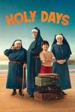 Nonton film Holy Days terbaru