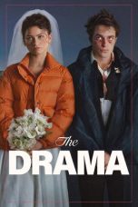 Nonton film The Drama terbaru