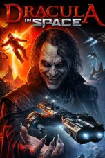 Nonton film Dracula in Space terbaru Nonton film Dracula in Space terbaru