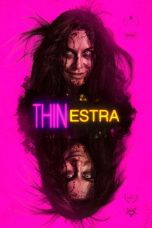 Nonton film Thinestra terbaru