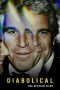 Nonton film Diabolical – The Epstein Files terbaru Nonton film Diabolical – The Epstein Files terbaru