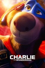 Nonton film Charlie the Wonderdog terbaru