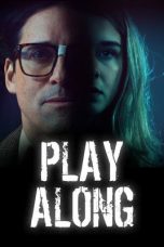 Nonton film Play Along terbaru