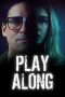 Nonton film Play Along terbaru