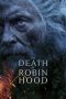 Nonton film The Death of Robin Hood terbaru Nonton film The Death of Robin Hood terbaru