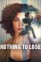 Nonton film Nothing to Lose terbaru Nonton film Nothing to Lose terbaru