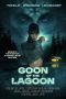 Nonton film Goon of the Lagoon terbaru Nonton film Goon of the Lagoon terbaru