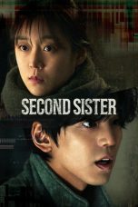 Nonton film Second Sister terbaru Nonton film Second Sister terbaru