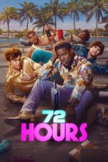 Nonton film 72 HOURS terbaru