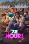 Nonton film 72 HOURS terbaru