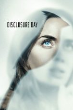 Nonton film Disclosure Day terbaru Nonton film Disclosure Day terbaru