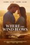 Nonton film Where the Wind Blows terbaru
