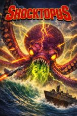 Nonton film Shocktopus terbaru Nonton film Shocktopus terbaru