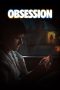 Nonton film Obsession terbaru Nonton film Obsession terbaru