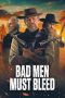 Nonton film Bad Men Must Bleed terbaru Nonton film Bad Men Must Bleed terbaru