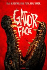 Nonton film Gator Face terbaru