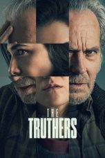 Nonton film The Truthers terbaru