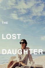 Nonton film The Lost Daughter terbaru Nonton film The Lost Daughter terbaru