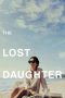 Nonton film The Lost Daughter terbaru Nonton film The Lost Daughter terbaru