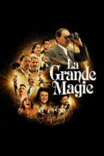 Nonton film The Great Magic terbaru Nonton film The Great Magic terbaru