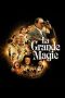 Nonton film The Great Magic terbaru