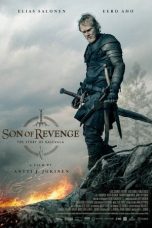 Nonton film Son of Revenge – The Story of Kalevala terbaru