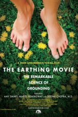 Nonton film The Earthing Movie terbaru