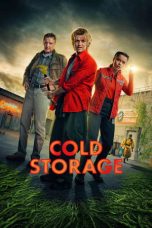 Nonton film Cold Storage terbaru Nonton film Cold Storage terbaru