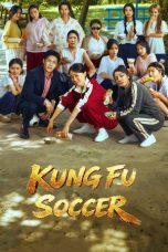 Nonton film Kung Fu Soccer terbaru Nonton film Kung Fu Soccer terbaru