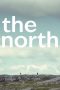 Nonton film The North terbaru Nonton film The North terbaru