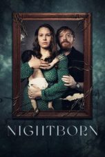 Nonton film Nightborn terbaru Nonton film Nightborn terbaru