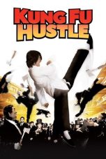 Nonton film Kung Fu Hustle terbaru
