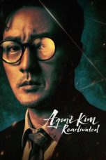 Nonton film Agent Kim Reactivated terbaru