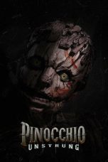 Nonton film Pinocchio: Unstrung terbaru