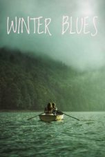 Nonton film Winter Blues terbaru